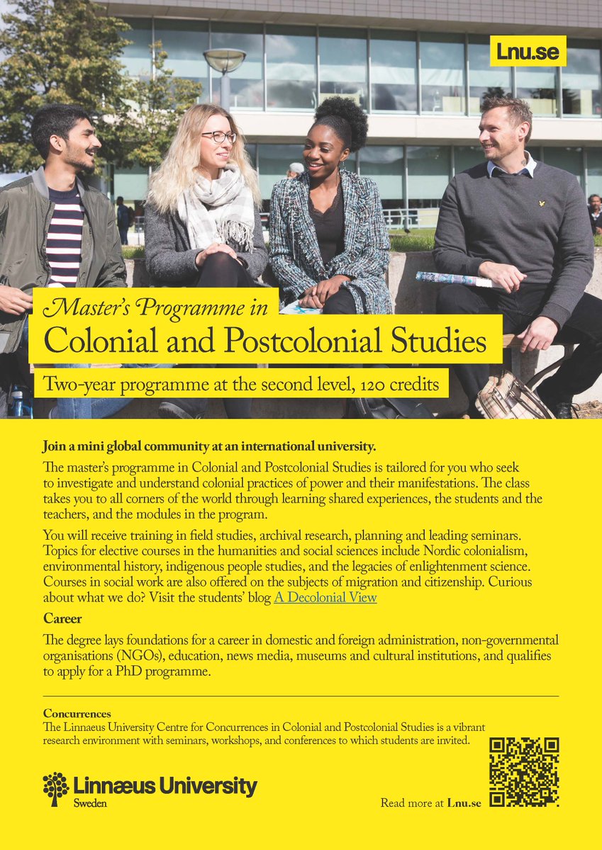 eleonor_marcus's tweet photo. A new round of admissions!
Master's programme in #colonial and #postcolonial studies @linneuni!
This is the so-called national round in Swedish but everyone can apply: 15 Mar-17 Apr.
📚#colonialpostcolonial 🌈🌟🔥
🌎#socialwork 🌍 #globalstudies🌏@lnuccon https://t.co/DeXxDdn1oQ