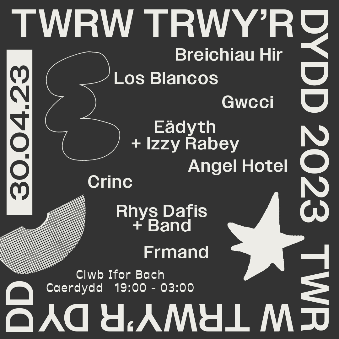 💥 Twrw Trwy'r Dydd '23 💥

Un o'n hoff diwrnodau o'r flwyddyn. Ma' TTD nôl o 19:00 tan 03:00!

@breichiauhir / <a href="/blancoslos/">Bechara</a> / <a href="/xgwccix/">GWCCI</a> / @eadythofficial + @izzymorgana / <a href="/angelhotelband/">Angel Hotel</a> / CRINC / @rhysdafis / <a href="/frmand_music/">FRMAND</a>

Tocynnau ar werth nawr → ticketweb.uk/event/twrw-trw…