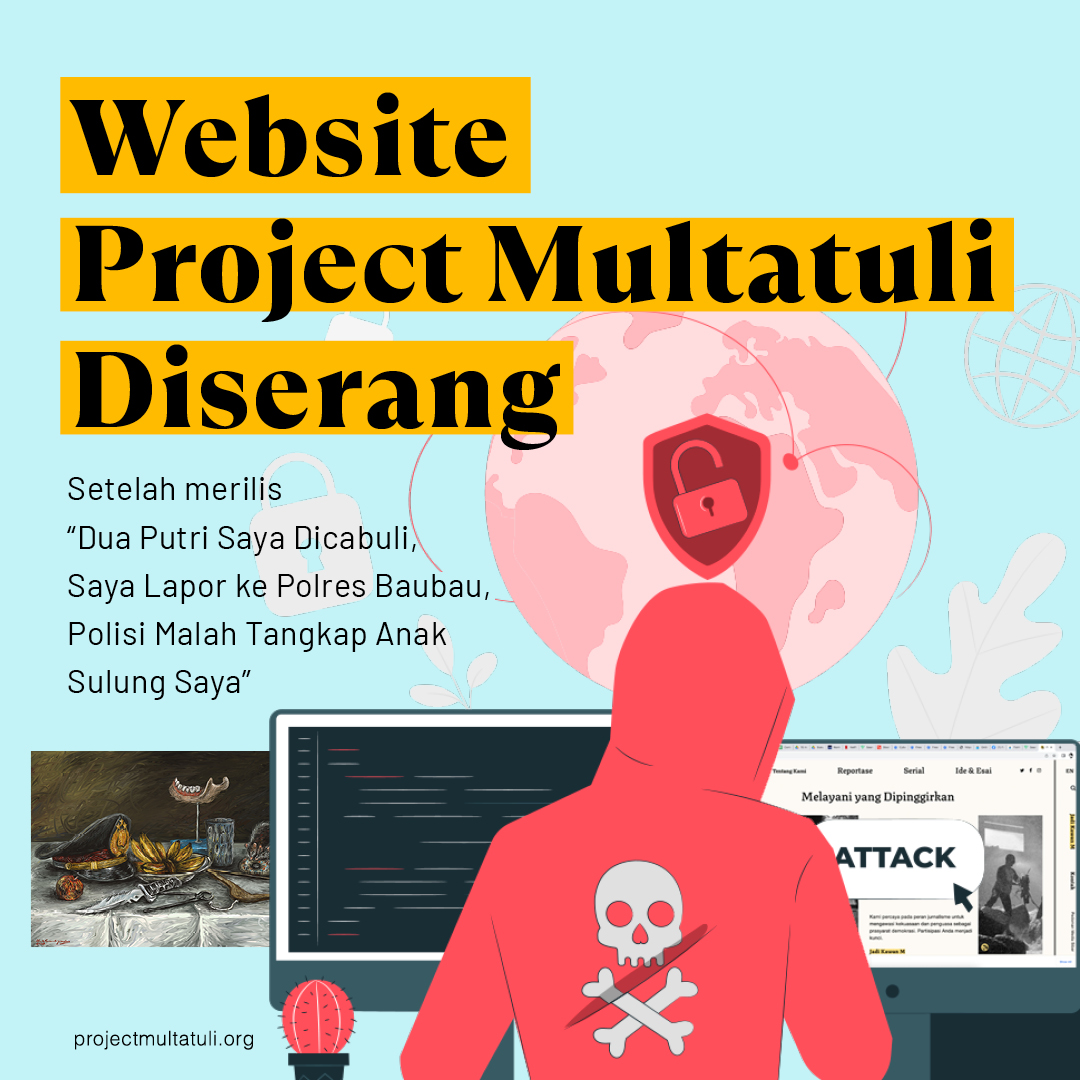 Website Project M Diserang Setelah Merilis Laporan Kasus Pencabulan di Baubau Setelah kami merilis laporan kasus pencabulan di Baubau, website kami diserang. Kami akan menulis kronologi serangan digital ke kami di bawah ini. projectmultatuli.org/dua-putri-saya…