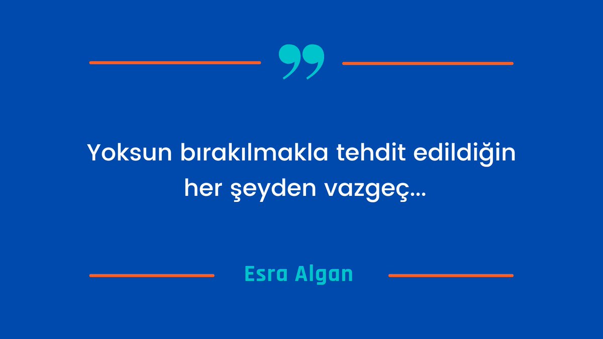 Yoksun bırakılmakla tehdit edildiğin her şeyden vazgeç...
#esraalgan