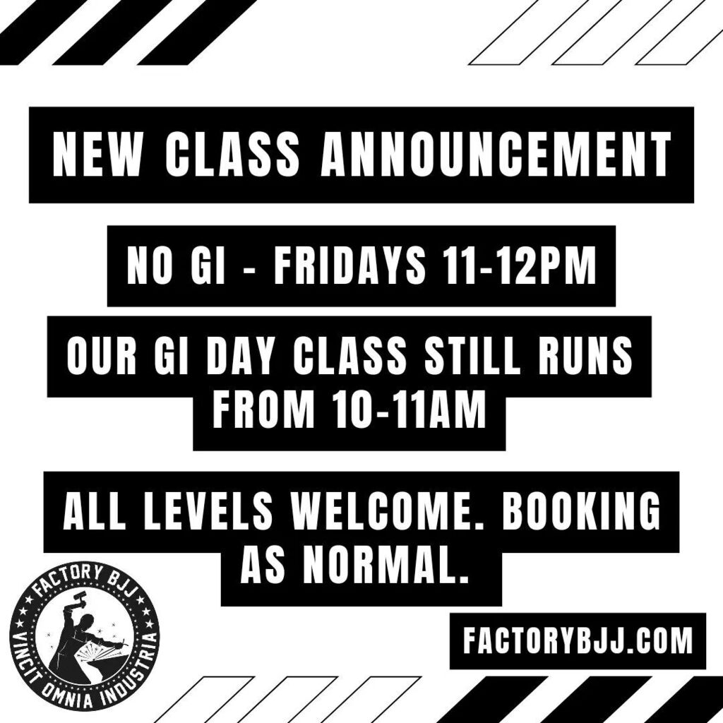 FactoryBJJ's tweet photo. New Class Announcement!
⁣
Starting tomorrow, we will be adding a taught No Gi session from 11-12pm.⁣
⁣
Our usual Gi Day Class still runs from 10-11am.⁣
⁣
Teaching the class is Steve.F (@stefee68), who as most of you know has been doing a great jo… https://t.co/iMAmGGuyEk https://t.co/4VXBKLvnRZ