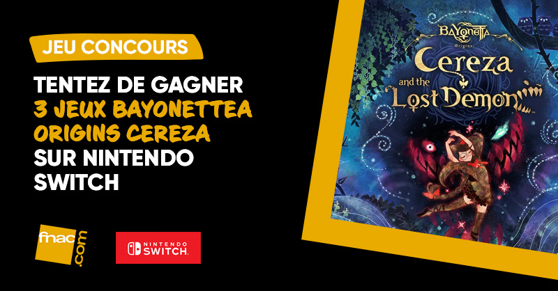 JEU CONCOURS 🧙|Tentez de gagner 3 jeux Bayonetta Origins Cereza and the Lost Demon Nintendo Switch sur Nintendo Switch ! 🔥 Pour participer : RT + Follow <a href="/Fnac/">Fnac</a>. Bonne chance ! 🍀 urlz.fr/kTd8

👉 Fin du jeu : 23/03/2023. 
👉 3 gagnants seront tirés au sort.
