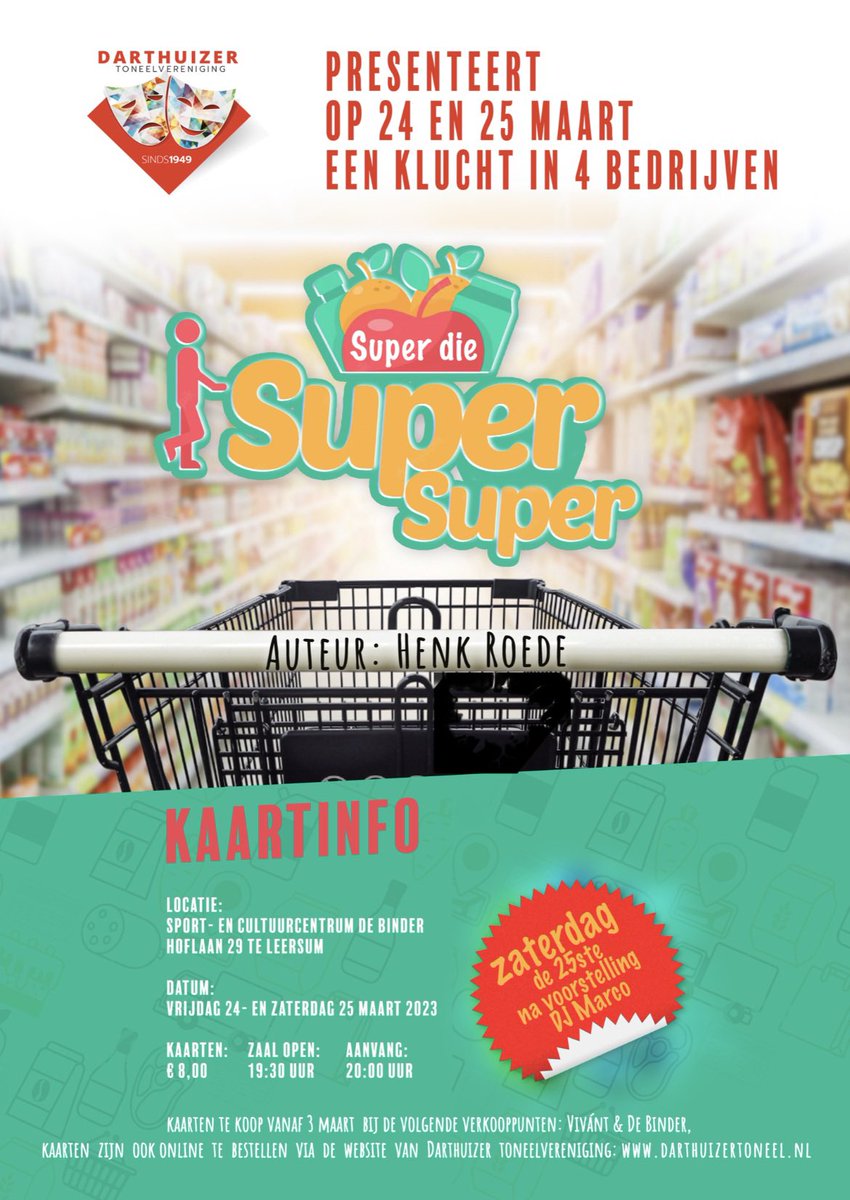 Op vrijdag 24 en zaterdag 25 maart staan wij op de bühne in <a href="/BinderLeersum/">De Binder</a> met “Super die Super Super” geschreven door Henk Roede. Voor meer info check: darthuizertoneel.nl #toneel #klucht #leersum #avondjeuit