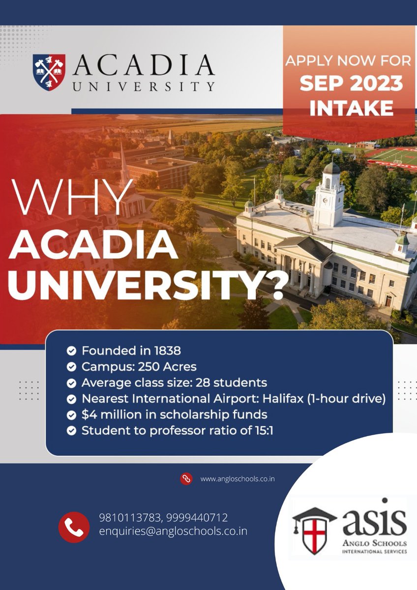 #ApplyNowFor #Sep2023intake #AcadiaUniversity🇨🇦
#Contact me and #DM on this number.........
💁 9810113783, 9999440712
📧 enquiries@angloschools.co.in