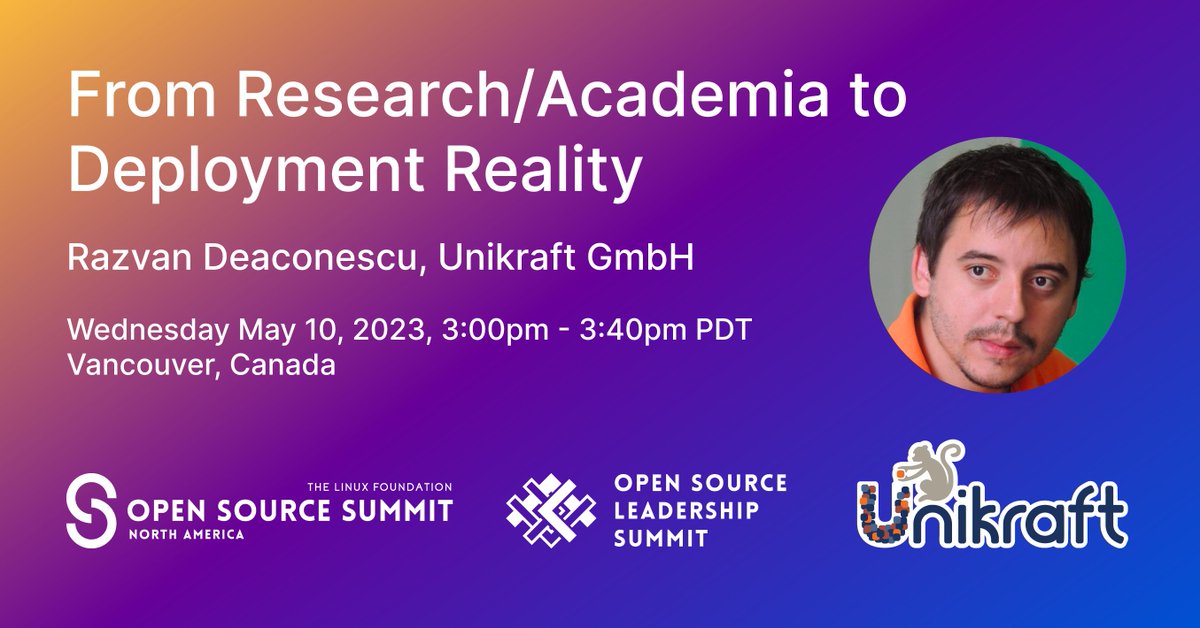 UnikraftSDK's tweet image. From Research/Academia 🧑‍🎓 to Deployment Reality 🚀

Join @razvandeax at @linuxfoundation #OSSummit in Vancouver, Canada 🇨🇦 May 10-12 to learn how @UnikraftSDK has fostered its open-source #unikernel community! 🐒

Learn more and sign-up today! 👇 
sched.co/1K58Y