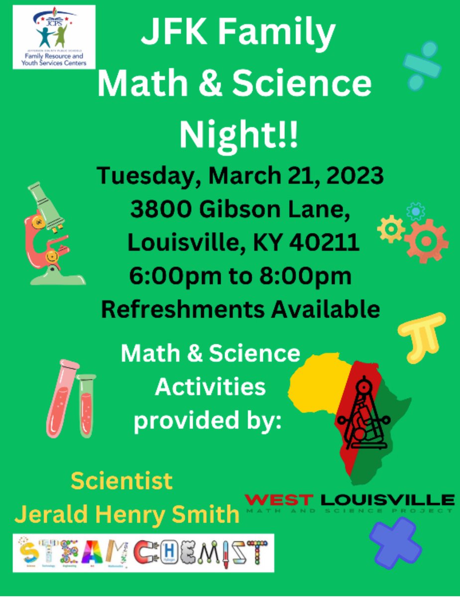 JFK Families, come out on Tuesday, March 21, 2023, 6:00pm - 8:00pm to our Family Math and Science Night!! Enjoy Math and Science Activities with Jerald the Scientist and West Louisville Math and Science Project.  <a href="/JCPSKY/">JCPS</a> #aissuccess