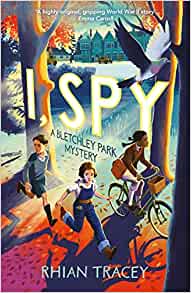 Myton_LRC's tweet photo. @MytonSchool Students - Fancy winning a copy of "I, Spy" a fab new book written by #RhianTracey about a Bletchley Park Mystery?  Then just fill in the entry form at "https://t.co/GPLN015gb9" before midnight on Friday 17th March. Get your guardian's permission first of course! https://t.co/PiKZNpylN0