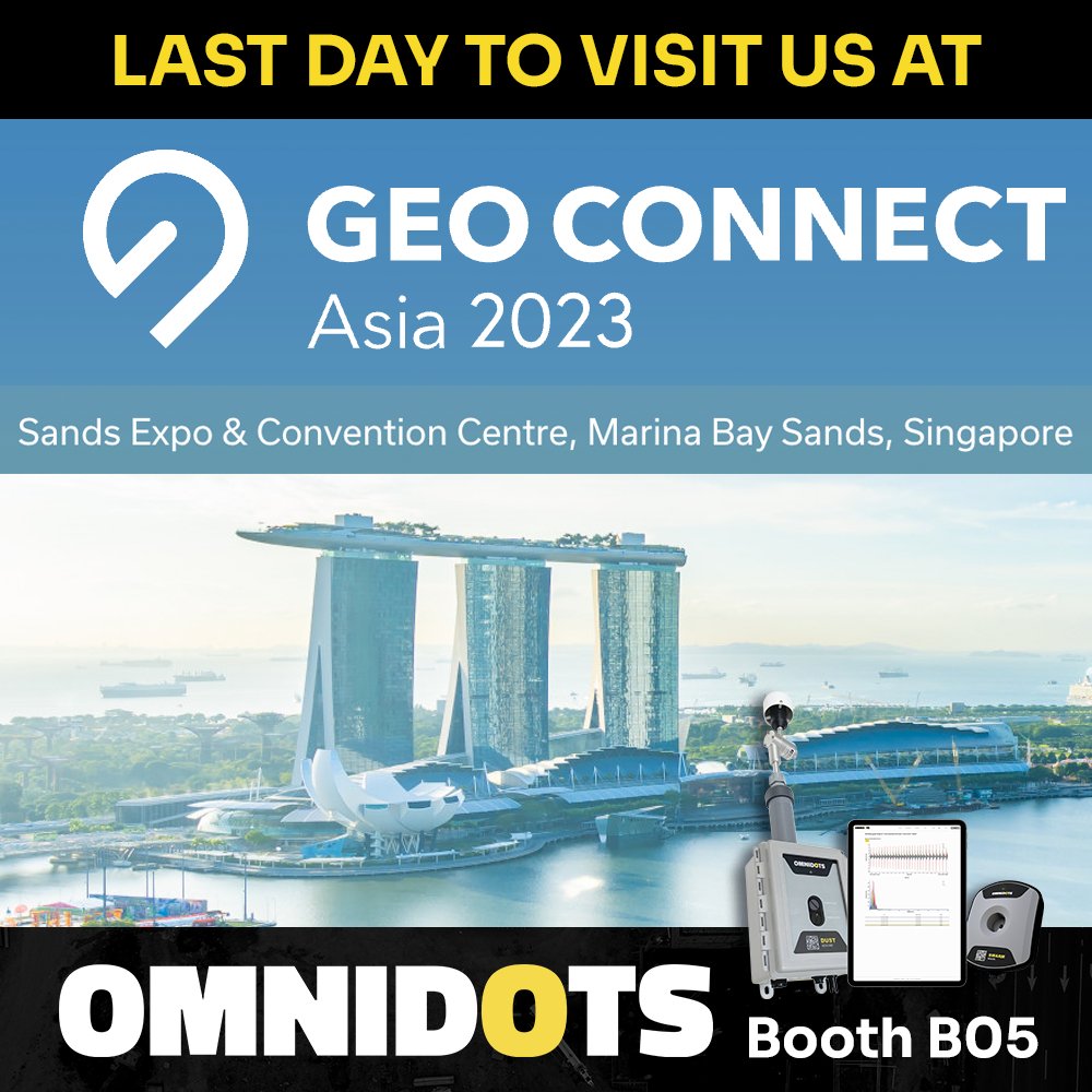 Have you heard? Today's your last chance to visit Omnidots at @Geo Connect Asia! Don't wait another year, stop by 𝗯𝗼𝗼𝘁𝗵 𝗕𝟬𝟱 today to learn all about Omnidots' fully integrated solution for #vibration and #airquality monitoring!