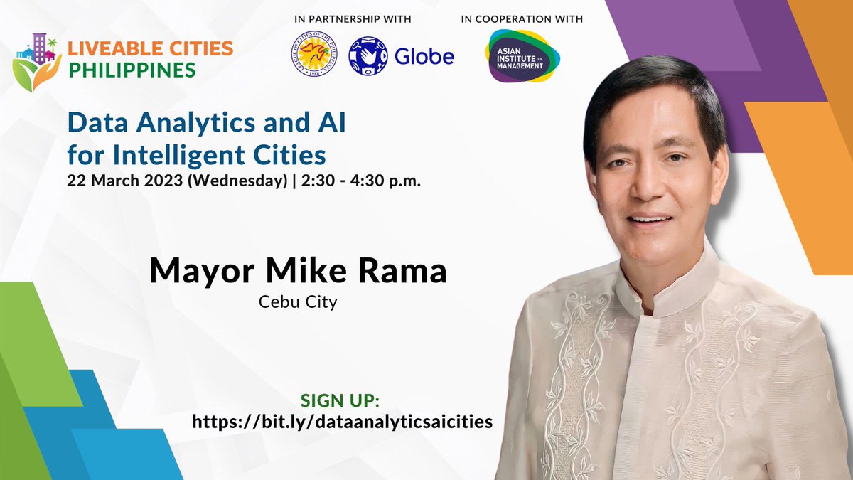 Mayor Mike Rama of Cebu City will be one of our Liveable Cities Lab speakers. Hear more from him on how Cebu City is applying data analytics in enhancing the city's services.Join us on March 22 at 2:30- 4:30 pm. Sign up now at bit.ly/dataanalyticsa…
#AI #dataanalytics #CebuCity