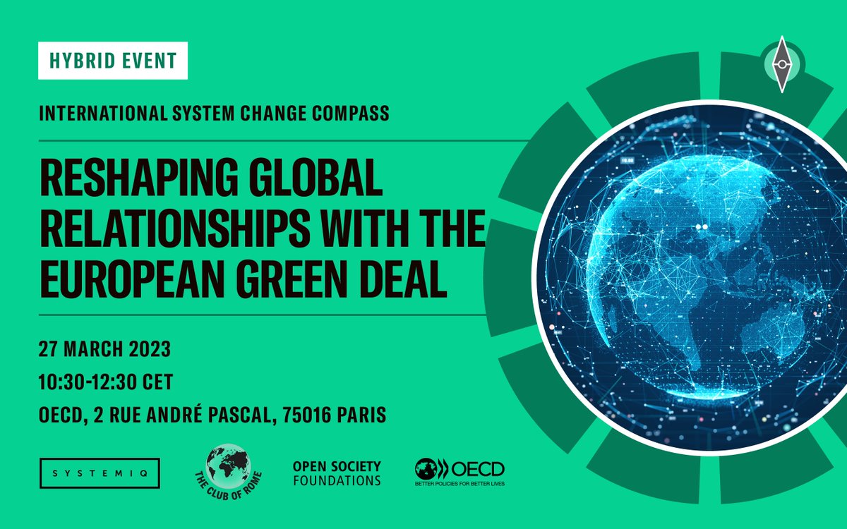 OpenSocietyECA's tweet photo. 📢 Join the Paris launch of the #IntSystemChangeCompass report, hosted by @OECD_ENV, laying out the systems change needed for a globally just and sustainable #EUGreenDeal.
📅 27 March
🕥 10:30 CET
✍️ In-person RSVP: https://t.co/fArHzNl3V9
🎥 Livestream: https://t.co/EExt6cOJl8 https://t.co/vetxSzDBJm