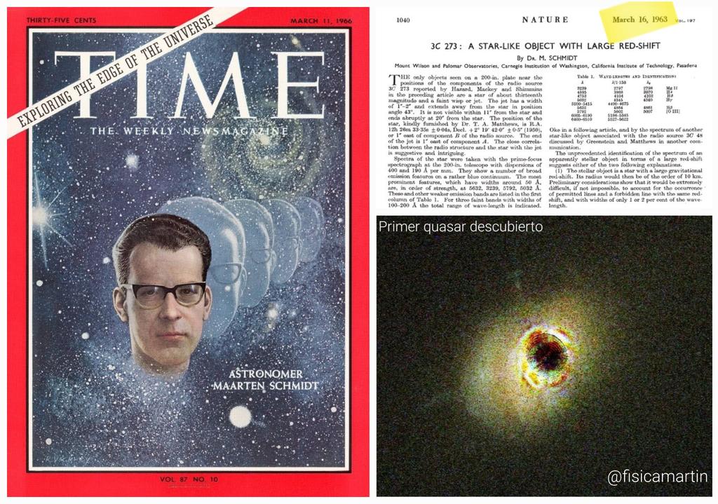 Hace 60 años, el 16 de marzo de 1963, se publicaba en la revista Nature un artículo del astrónomo Maarten Schmidt, identificando un objeto que luego sería considerado el primer quasar descubierto: 3C273

#Astronomía #ComunicaCiencia #DivulgaCiencia 

⤵️
fisicamartin.blogspot.com/2023/03/el-pri…