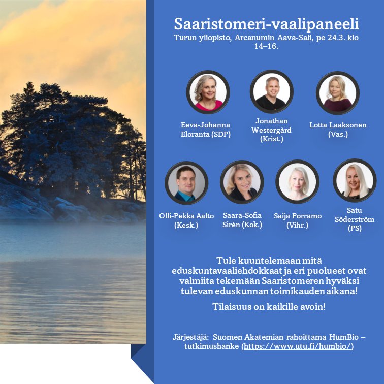 HumBio_project's tweet image. HumBio:n Saaristomeri-vaalipaneelin (24.3.2023) ehdokkaat ovat varmistuneet. Tervetuloa kuuntelemaan @UniTurku Arcanumin Aava-saliin 14-16. Tiedoksi myös @seiliUTU, @utuscience @jnurmisensaatio @ASaaristomeri @ilarisaaksjarvi #humanistinenympäristötutkimus #eduskuntavaalit2023