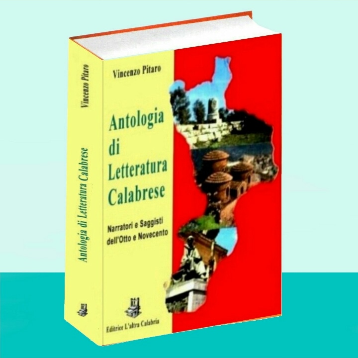 laltracalabria's tweet photo. #Libri 📚 #VincenzoPitaro, «#Antologia di #Letteratura Calabrese. #Narratori e #Saggisti dell'Otto e #Novecento». Una nuova edizione per le scuole, 
arricchita da #saggio introduttivo, note e commenti di V. #Pitaro. Le pagine più belle di #Narrativa e #Saggistica della #Calabria. https://t.co/OpkMNr35DJ