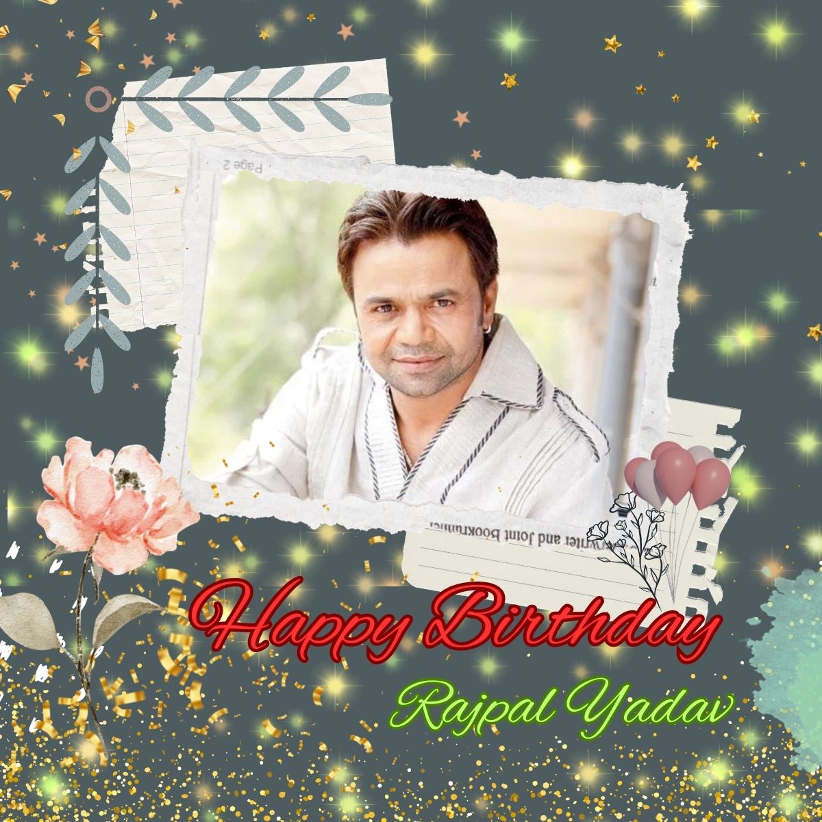 Happy Birthday Rajpal Yadav      