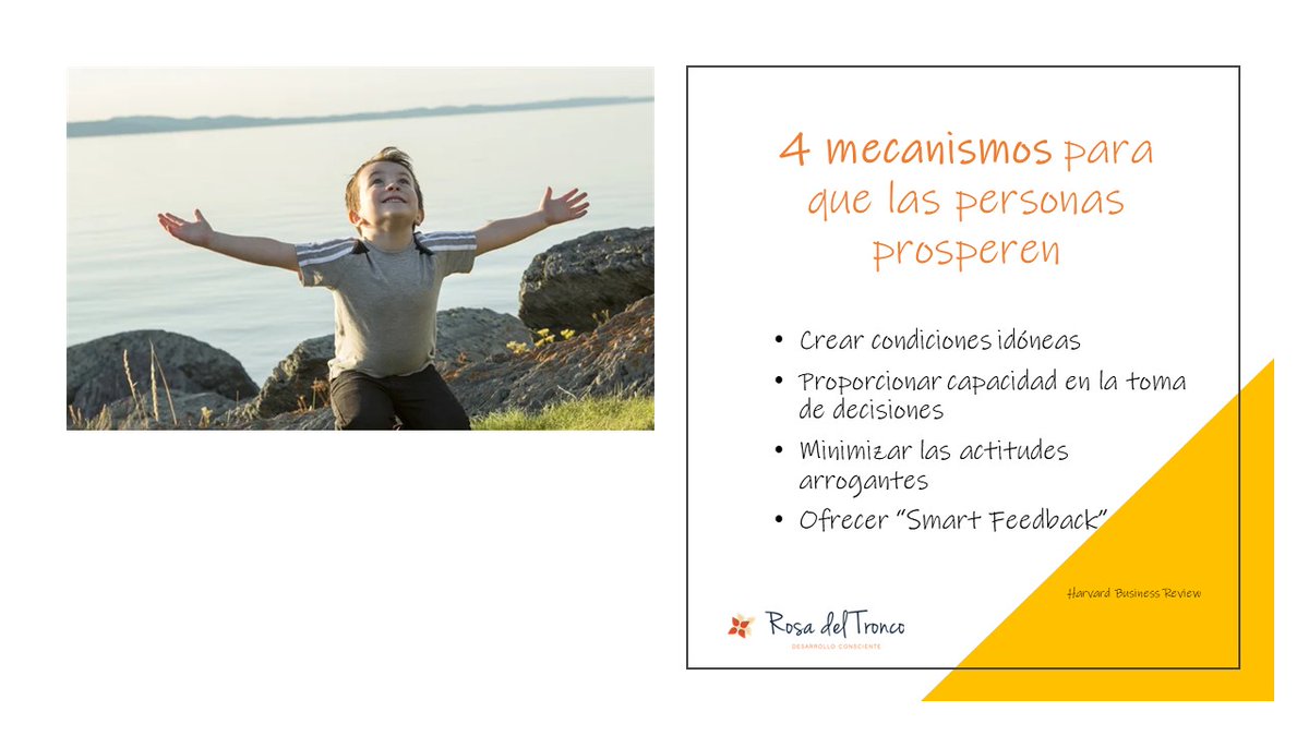 ¿Quieres que las personas que trabajan contigo prosperen? 
✔ Proporcionarles capacidad de toma de decisiones
✔ Compartir información con ellas
✔ Minimizar las actitudes arrogantes
✔ Ofrecerles #smartfeedback sobre sus desempeños