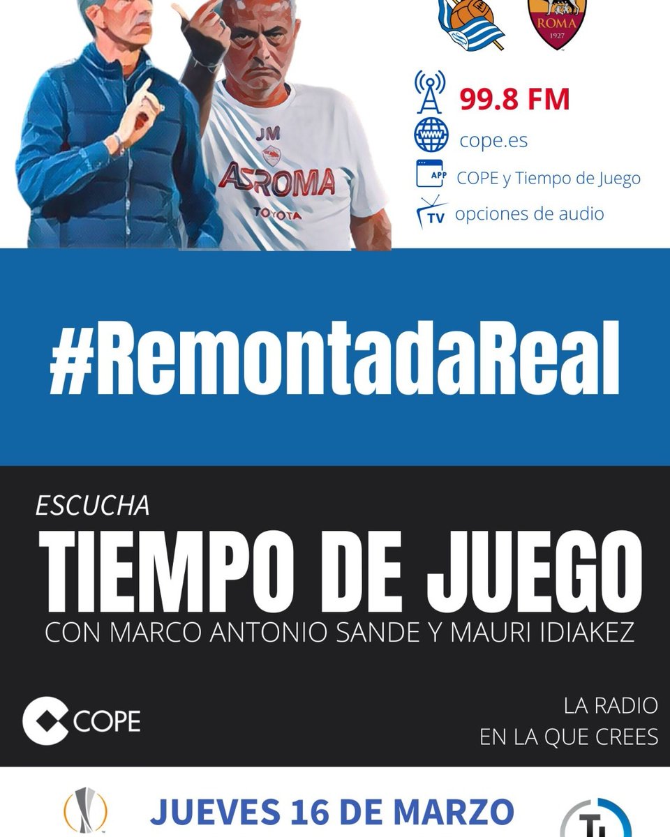 DCGipuzkoa's tweet photo. 📢 ¡ Hoy, ⚽📻😍! 
⏰ 20:30 h
🤩 ¡ @tjcope Gipuzkoa!

🏟️ @RealSociedad -  @OfficialASRoma

📂 1/8 - Partido de vuelta 

🎙️ @MarcoASande
🧑🏻‍🎓  Mauri Idiakez

🔴 DIRECTO 👇🏻

📻 99.8 FM
💻 https://t.co/q6BeM0YMNT…

#RemontadaReal https://t.co/Cj5Z6VN3hH