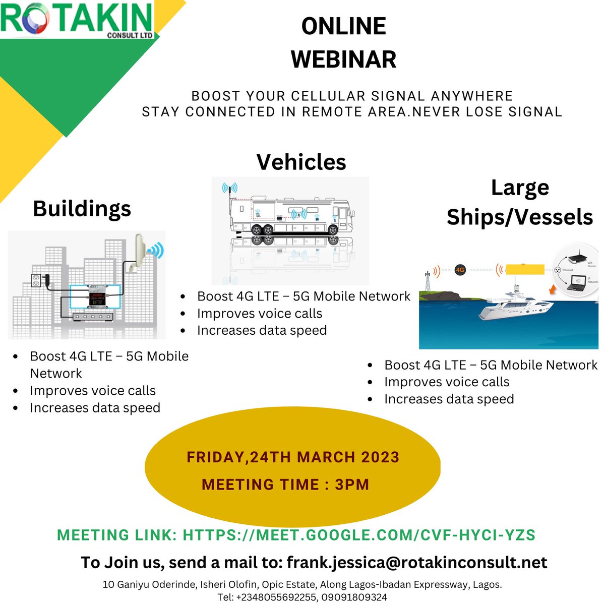 RotakinConsult's tweet image. Join us next week Friday, where we dish out information on the need of cellular network boosters, as well as its advantages and its features. its going to be informative and interesting!
click the link below: #phone #signalbooster
meet.google.com/cvf-hyci-yzs