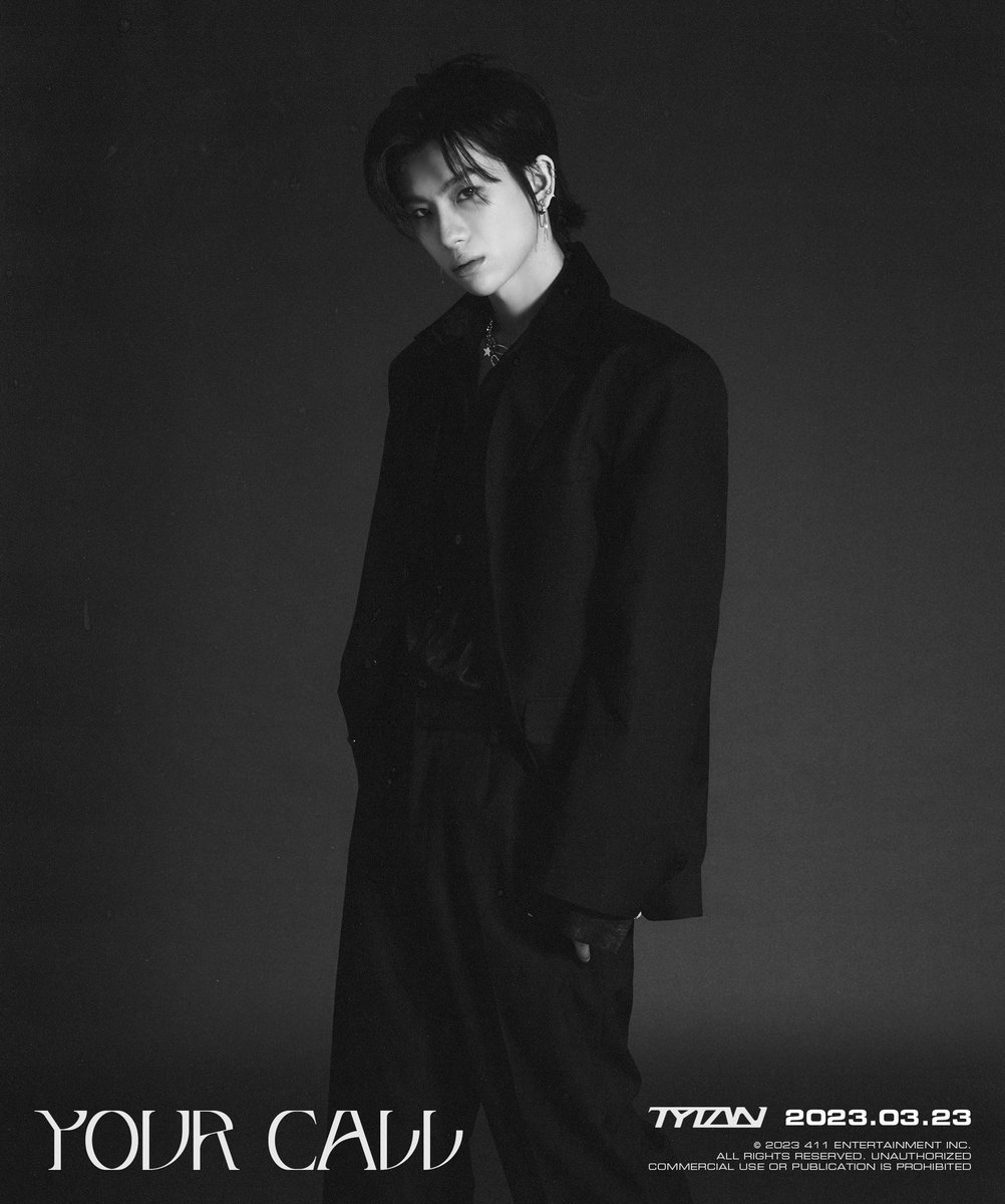 411ent's tweet photo. TYTAN 1st EP “Your Call”
VISUAL POSTER NOIR VER.  
🎧 EP RELEASE : 2023.03.23 | 12AM
🎥 M/V RELEASE : 2023.03.24 | 12PM  
 
#YourCallTYTAN
#TYTAN #ไทแทน #411Music #411ent https://t.co/1FNM33F1dR