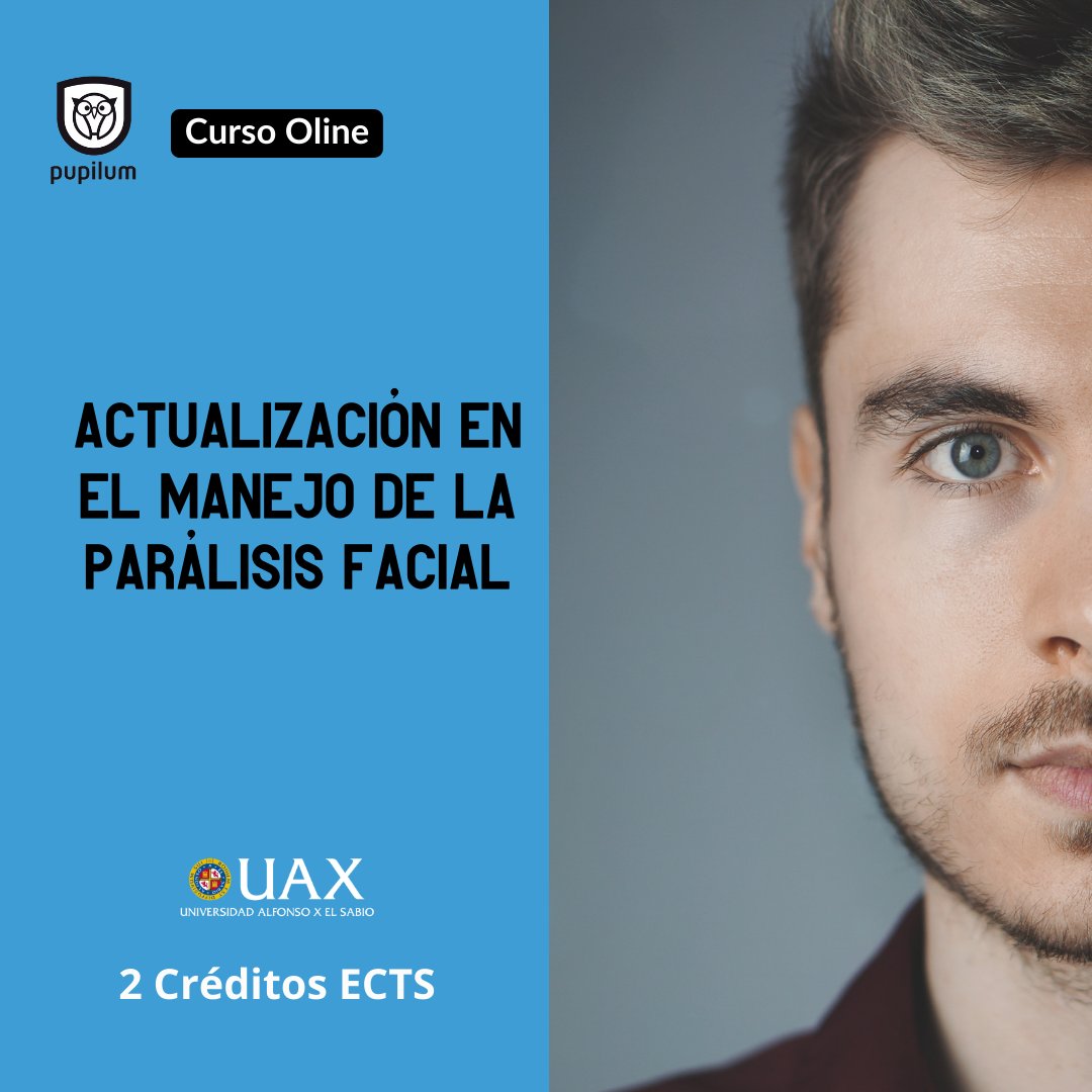 pupilum's tweet photo. Descubre en este curso las últimas novedades sobre el manejo de la Parálisis Facial de la mano de expertos que te darán las claves en base a su experiencia del día a día. https://t.co/8Q47KQWZoR https://t.co/VqsE1eKFRP