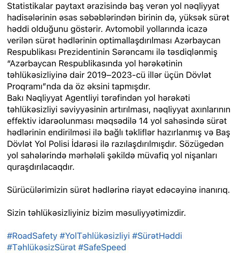 VusalKarmli's tweet photo. Bakı Nəqliyyat Agentliyi tərəfindən yol hərəkəti təhlükəsizliyi səviyyəsinin artırılması, nəqliyyat axınlarının effektiv idarəolunması məqsədilə 14 yol sahəsində sürət hədlərinin endirilməsi ilə bağlı təkliflər hazırlanmışdır.

#TəhlükəsizSürət #SafeSpeed https://t.co/weGMreSj3w
