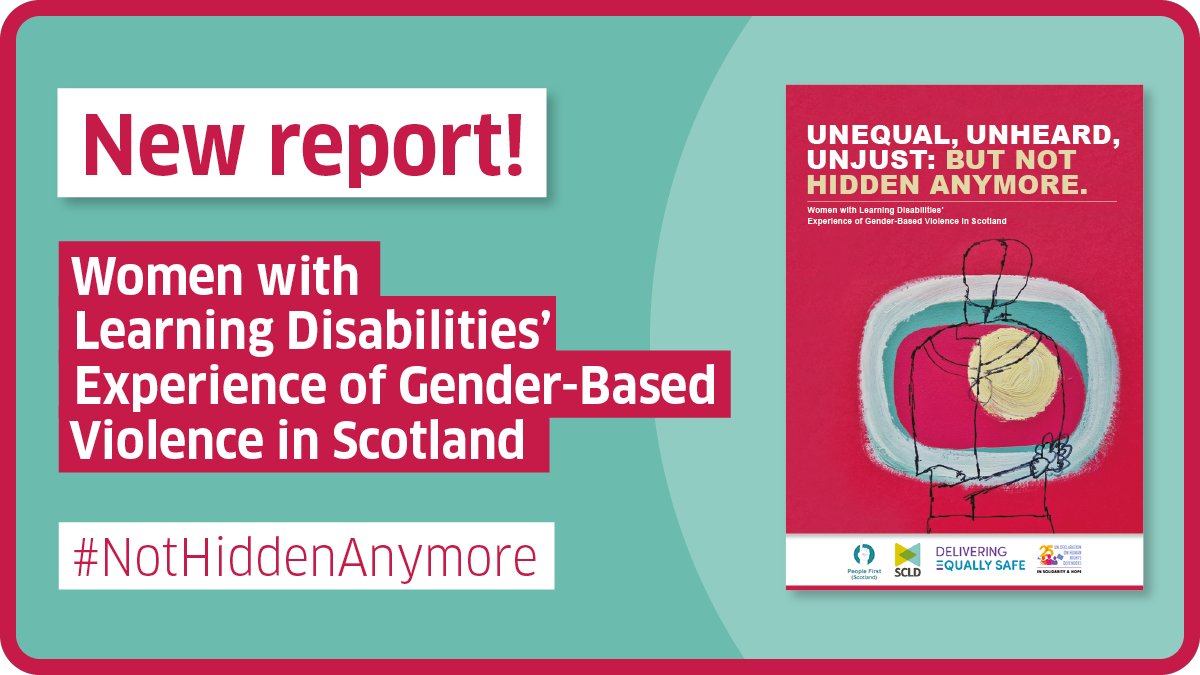We welcome the publication of ‘Unheard, Unequal, Unjust – But Not Hidden Anymore’. While the findings of this report are deeply distressing, we hope this report acts as a much-needed catalyst for positive change for women with learning disabilities in Scotland. #NotHiddenAnymore