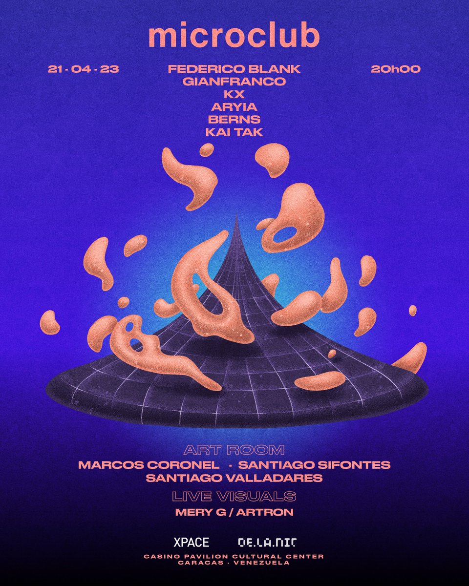 microclub_hq's tweet photo. Este 21 de abril regresa microclub

Line Up: Kai tak (live), Aryia, Federico Blank, Berns , KX, Gianfranco (Crucian Arp), Mery G / Artron (live visuals)
 
Art Room: Marcos Coronel, Santiago Valladares Santiago Sifontes

Tickets | Preventa: https://t.co/LvBykhuOKJ

Art: @pedro_zoz https://t.co/k8Y63miQTC
