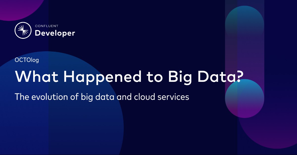 confluentinc's tweet photo. ❓What happened to big data?
@AdamBellemare answers what big data is, its evolution, and how it influenced the shift to modern cloud services and data streaming at scale. Learn more in this #OCTOlog: https://t.co/UfonoVP0LD https://t.co/MSNzvlEo0o