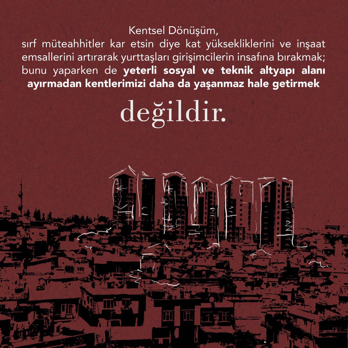 Kentsel dönüşüm nedir, ne değildir? 

#deprem