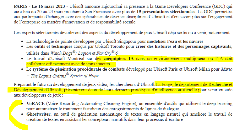 W_Chloe's tweet photo. Ubisoft va présenter la semaine prochaine à la #GDC2023 Ghostwriter, "un outil de génération automatique de textes en langage naturel qui améliore le travail de création de textes en assistant les concepteurs narratifs dans leur processus d’écriture" 

(+ d'autres avancées en IA) https://t.co/moFXn1OSq9