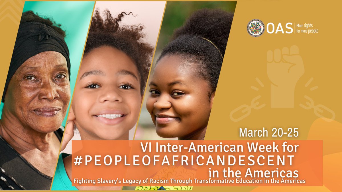 OAS_official's tweet photo. #OAS to Celebrate VI Inter-American Week for People of African Descent in the Americas

🗓️ March 20-24
📍 OAS Headquarters, Country Offices, website and social media
ℹ️ https://t.co/eSBTQON0sb

#InterAmericanWeekforPeopleofAfricanDescent #TransformativeEducation https://t.co/e6LAEO932h