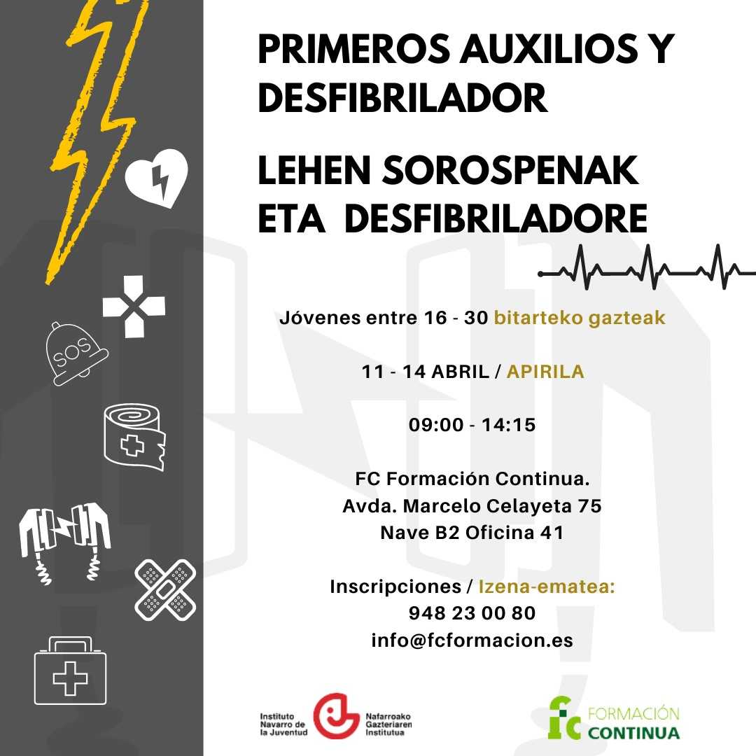 juventud_na's tweet photo. 🟢Inscripciones abiertas para el curso "Primeros Auxilios y Desfibrilador"

📆 11-14 de abril 
🕐09:00-14:15
📍 Edificio Iwer. Marcelo Celayeta, 75, Nave B2, Oficina 41

👉Si quieres inscribirte:
948 23 00 80
info@fcformacion.es

#primerosauxilios
#juventud 
#navarra https://t.co/EcTalEXKi0
