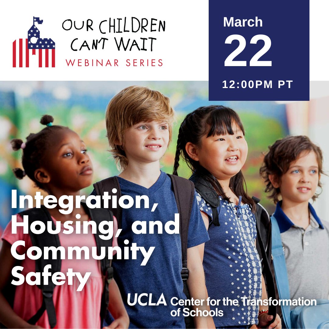 Our Children Can't Wait Webinar - UCLA Center for the
