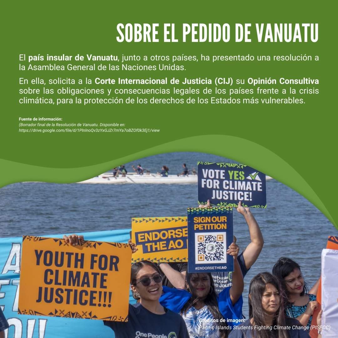 ¡PERÚ DEBE SUMARSE A LA INICIATIVA DE VANUATU! 🇵🇪🤝🇻🇺

Vanuatu, junto a más de 100 países, buscan que la Corte Internacional de Justicia emita una opinión consultiva que oriente sobre cuáles deberían ser las obligaciones de los estados frente a la crisis climática.