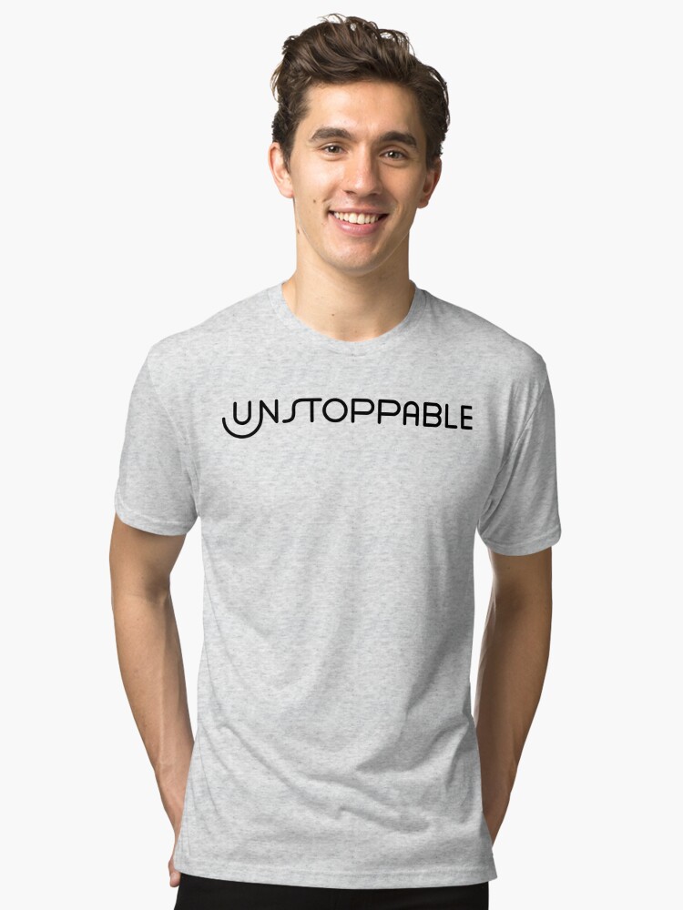 🤪 Tri Blend T Shirt 🤪
#TRIBLENDTSHIRT #UNSTOPPABLE #TENACITY #SUCCESS #UNBREAKABLE #NEVERGIVEUP #RESILIENT #MOTIVATIONALQUOTES #UNAFRAID #STRONG #DEDICATED #KEEPGOING #UNLIMITED #INFINITE #BE #MINE #FASHION #REDBUBBLE
