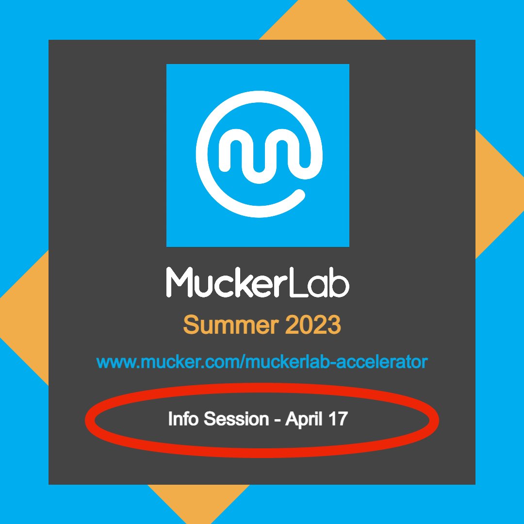 mucker's tweet photo. Mark your calendars! The #MuckerLab Summer deadline is 4/28. Join us for an online Info Session on 4/17 (register: https://t.co/MyantMP9wV)
#BlueCollarVC #entrepreneurs #startup #accelerator #founders https://t.co/urzoza8VDQ
