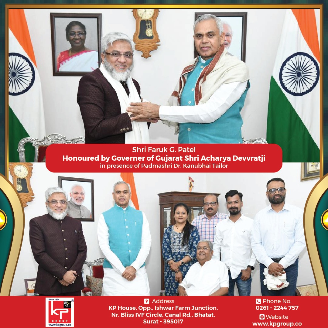 KP Group Chairman &amp; Managing Director - Shri @FarukPatel3  was honoured today by Governor of Gujarat State Shri. <a href="/ADevvrat/">Acharya Devvrat</a> ji in Rajbhavan, Gandhinagar for his exemplary work on humanitarian and societal upliftment grounds in presence of Padmashri. Dr <a href="/KanubhaiTailor/">Dr.Kanubhai Tailor (Padmashri Awardee)</a>.