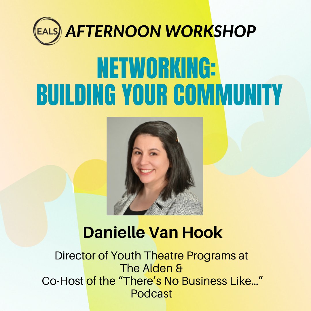 🔥 Networking opportunity! Join us as we make space to build connections through conversation and shared interests.🤝 

✨Facilitated by Danielle Van Hook, Director of Youth Theatre Programs at The Alden and co-host of the “There’s No Business Like…” Podcast. 

#EALS2023