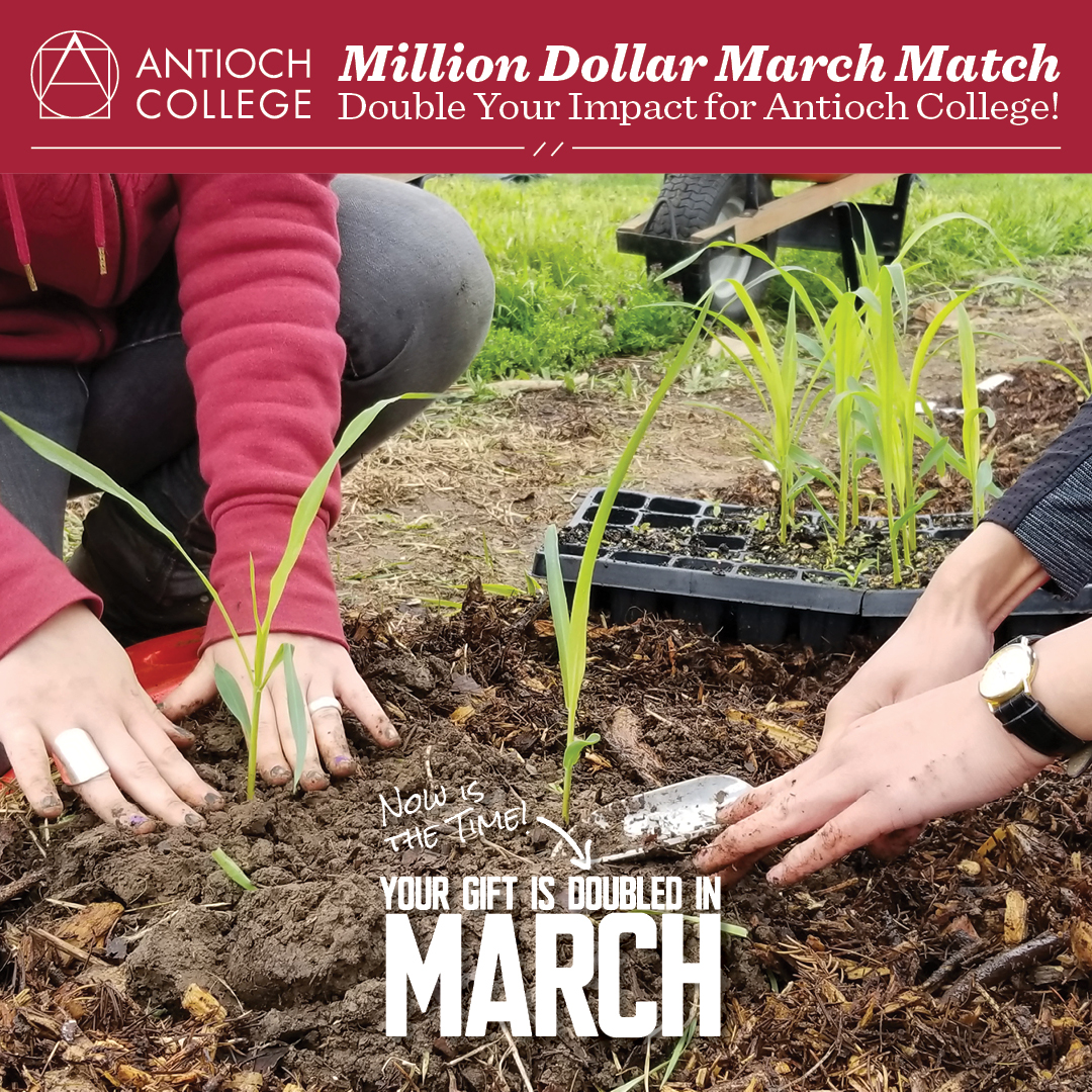 Have you heard? It’s Million Dollar March Match!
Double your impact for Antioch College. 

To meet environmental &amp; fiscal sustainability goals, our March campaign is digital this year. So make sure you make your gift online today!

antiochcollege.edu/make-a-gift

#philanthropyinaction
