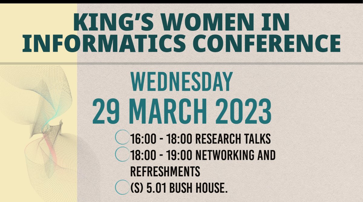 Women in Science at Informatics, KCL (@wis_kcl) on Twitter photo 🌟KING'S WOMEN IN INFORMATICS CONFERENCE🌟
Please note that the Conference has been rescheduled to 29 March at 16:00.
🎟️ bit.ly/3KOYqiJ
<a href="/kclinformatics/">KCL Informatics</a> <a href="/KingsNMES/">KCL Natural, Mathematical & Engineering Sciences</a> 🌟KING'S WOMEN IN INFORMATICS CONFERENCE🌟
Please note that the Conference has been rescheduled to 29 March at 16:00.
🎟️ bit.ly/3KOYqiJ
<a href="/kclinformatics/">KCL Informatics</a> <a href="/KingsNMES/">KCL Natural, Mathematical & Engineering Sciences</a>