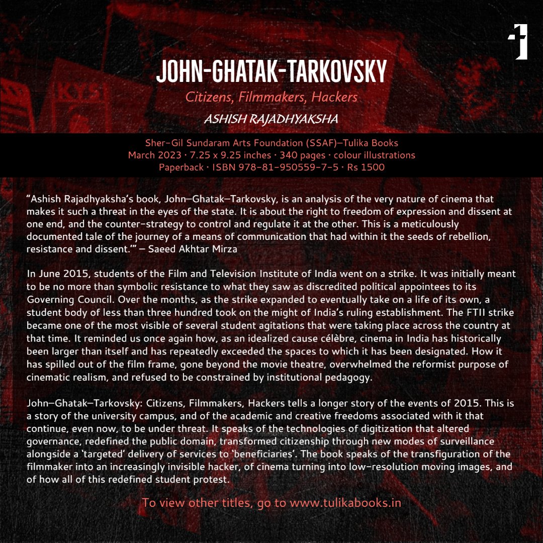 Tulikabooksdel's tweet photo. New release from SSAF-Tulika Books! John-Ghatak-Tarkovsky: Citizens, Filmmakers, Hackers by @ashish_rajadhyaksha is live on our website.

In case of any queries, write to us at sales@tulikabooks.in or drop a message on our SM handles.

#johnghataktarkovsky https://t.co/kkZReOQyPo