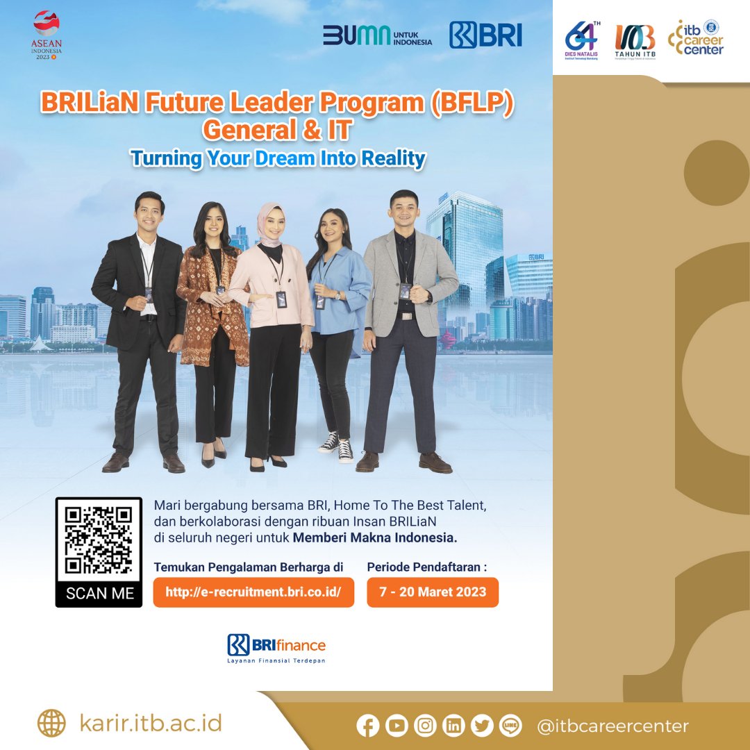 ITBCareerCenter's tweet photo. [JOB VACANCY]
Program Management Trainee BRI, BRILiaN Future Leader Program (BFLP) General dan IT Kembali DIBUKA!
Periode pendaftaran: 7-20 Maret 2023
Informasi selengkapnya kunjungi Instagram @lifeatbri dan https://t.co/xT6ylFTHT6 

#LifeatBRI #BRILiaNFutureLeaderProgram https://t.co/grjuSumCWI