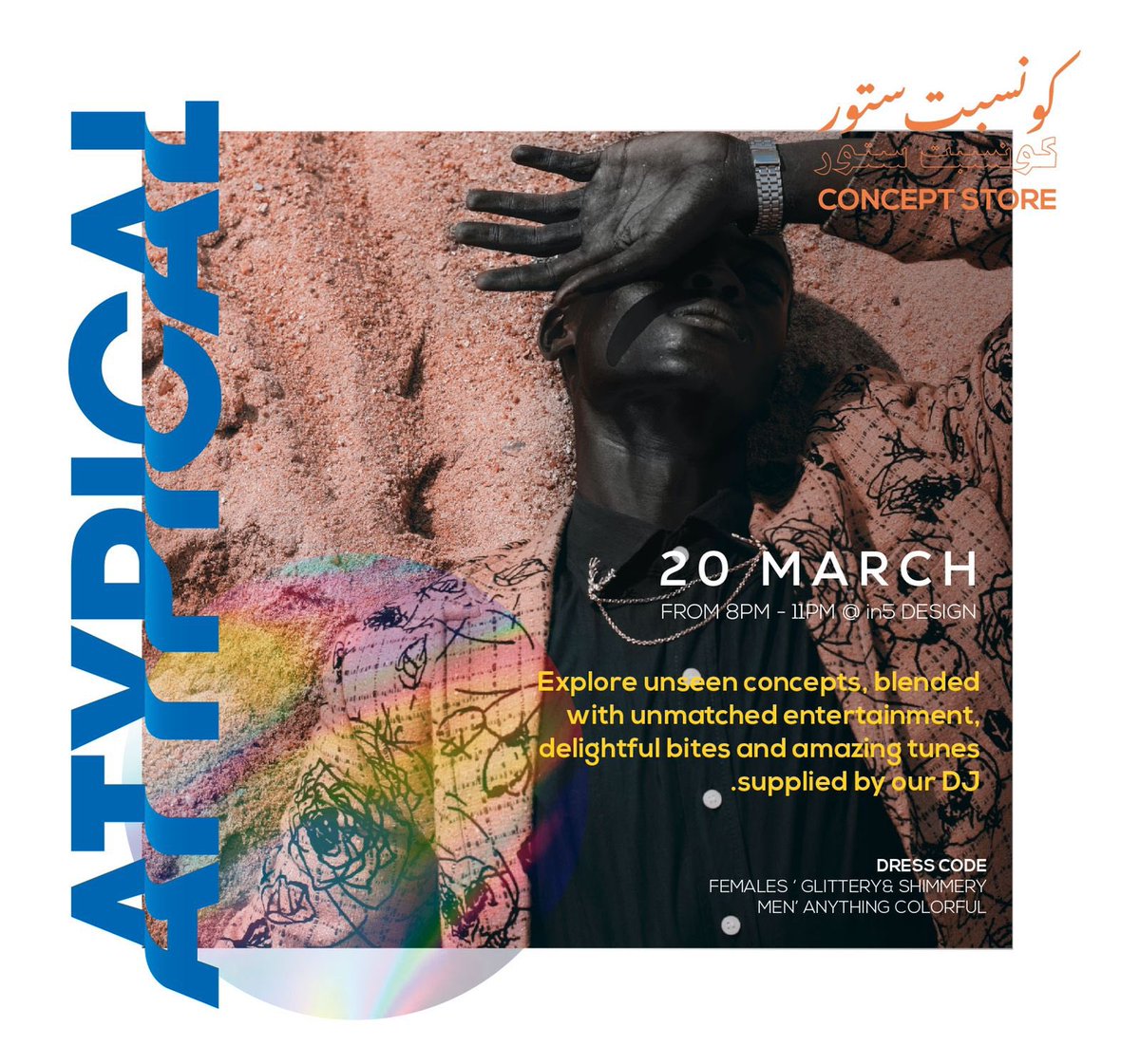 in5dubai's tweet photo. The unmissable creative concept store #Atypical is opening its doors at #in5Design. Discover the unique work of local designers on March 20th between 8pm and 11pm. See you there! https://t.co/ztp68oYRms