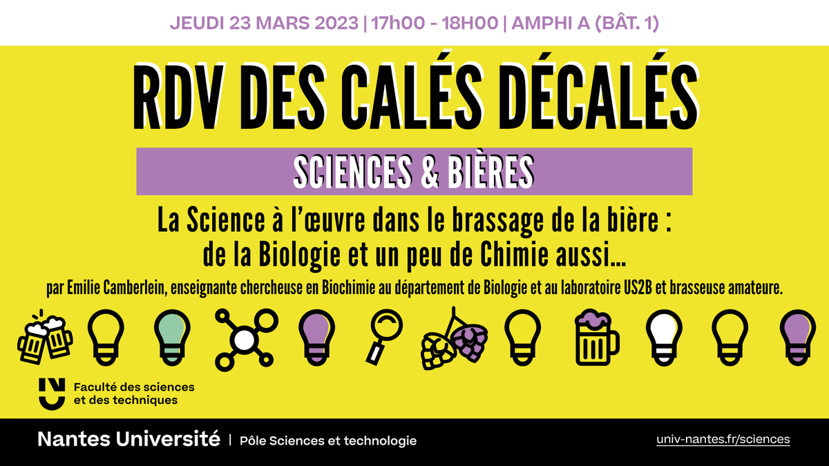 FacSciencesNtes's tweet photo. [📢 #SaveTheDate] Assistez à la conférence « #Sciences &amp; #Bière | La Science à l’œuvre dans le brassage de la bière... » animée par Emilie Camberlein.

📅 Jeudi 23/03 | 17h00 - 18h00
📍 Campus Lombarderie | Amphi A (bât. 1)

ℹ https://t.co/rgvvxUEBGE

#fstnantes #nantesuniv #CST https://t.co/eSa7vIl74I