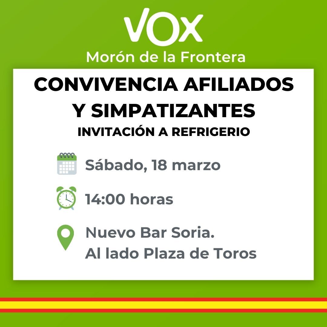 VOX_MORON's tweet photo. 👉 Este sábado tienes una doble cita con el equipo de coordinación de VOX Morón: 

⏰ A las 14:00, convivencia de afiliados y simpatizantes con nuestro candidato a la alcaldía Germán Barquín.

⏰ Y de 16:30 a 17:30, mesa informativa #CuidaLoTuyo. 

¡No faltes! ¡Te esperamos! https://t.co/rn4of7Eqqg