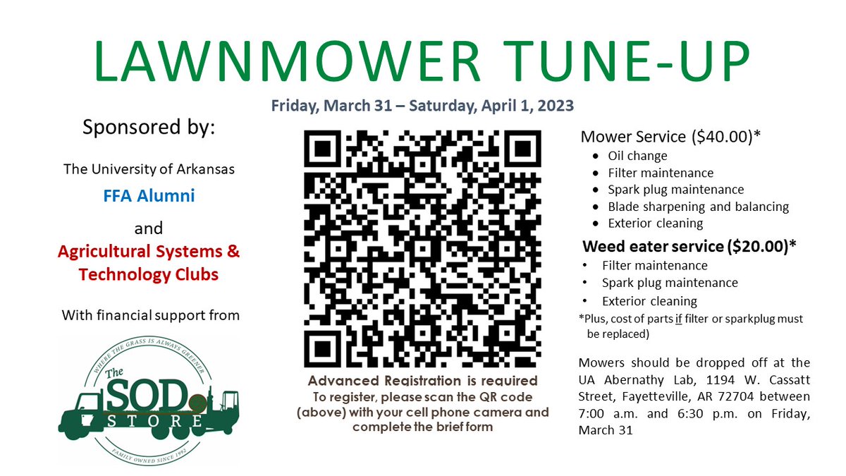 uarkbumpers's tweet photo. U of A Agricultural Systems & Technology, & FFA Alumni clubs hosting Lawnmower Tune-Up fundraiser March 31-April 1; services for push mowers ($40) & weedeaters ($20). Pre-registration required: https://t.co/Jo3Gh7v9TZ
#AgTech #AgSystems #AECT
#AgFoodLife https://t.co/V0QXhKQjMz