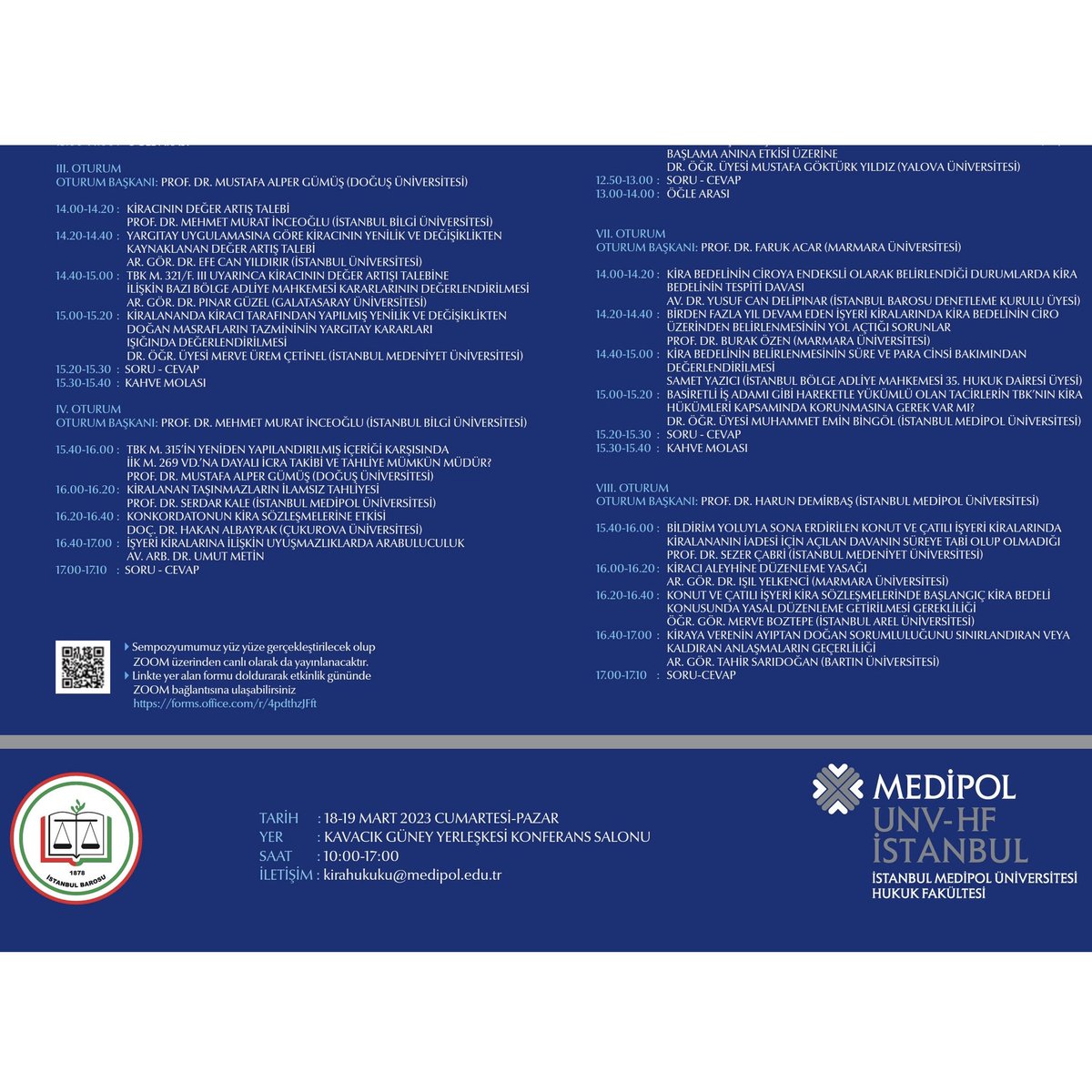 istbarosu's tweet photo. İstanbul Barosu ve Medipol Üniversitesi Hukuk Fakültesi’nce düzenlenen “Türk Kira Hukukunda Güncel Gelişmeler” sempozyumu, 18-19 Mart 2023 saat 10.00-17.00’de  Medipol Üniversitesi Kavacık Güney Yerleşkesi Konferans Salonu’nda yapılacaktır. #kirahukuku 
https://t.co/DZQajKliSS https://t.co/Hf07m9TC3B