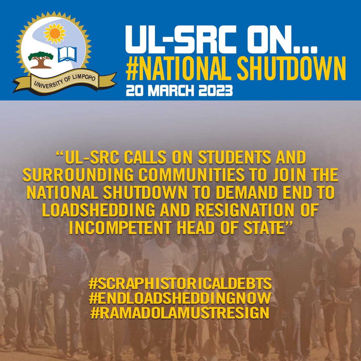 University of Limpopo SRC says join the #NationalShutdown On the 20th of March history shall be made 💣