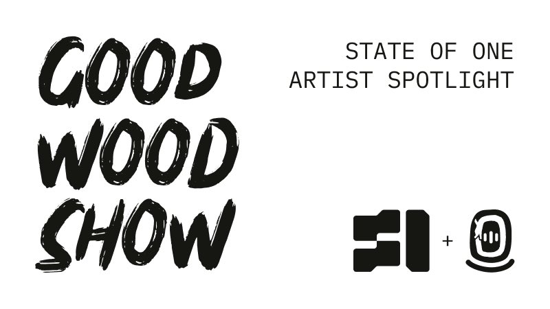 stateof_one's tweet photo. We’re back with another Good Wood Show x Stateofone Artist Spotlight 💡

Show starts 19:00 UTC! Come hang out, we’ll be chatting to @Createdby_imrie, @Jurgens_walt and @Pearlyrex

Set your reminders 🎨
https://t.co/UyPXz6BtD6 https://t.co/1EXXxJOjV0