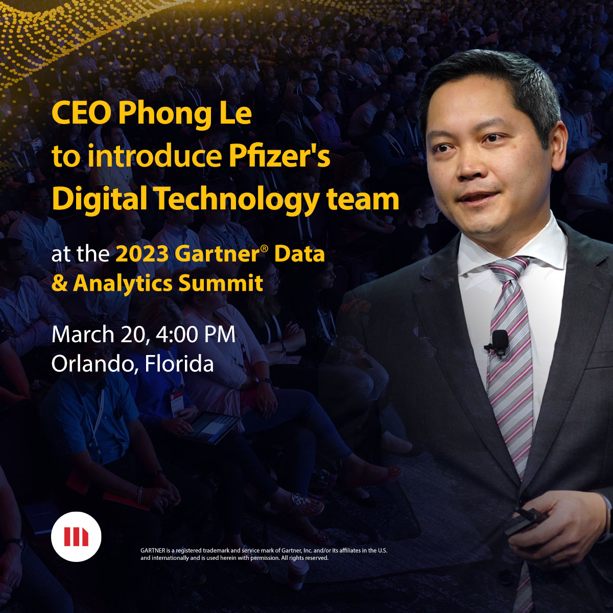 MicroStrategy's tweet image. When our CEO takes the stage, we have to talk about it. 💁‍♀️

Don’t miss Phong Le introducing customer, @pfizer on March 20 at 4:00PM EDT during the Gartner Data &amp;amp; Analytics Summit 2023. 

#GartnerDA #IntelligenceEverywhere