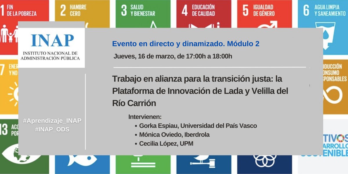 A_Simooo's tweet photo. A las 17h hablamos con Mónica Oviedo (@iberdrola), @GEspiau (@agirrecenter) y Cecilia López (@itdupm) en el evento "Trabajo en alianza para la transición justa: la Plataforma de Innovación de Lada y Velilla"

DIRECTO🔴https://t.co/Ao2CWRTtuT

#INAP_ODS #Aprendizaje_INAP @INAP_ES https://t.co/lDkPztU62p